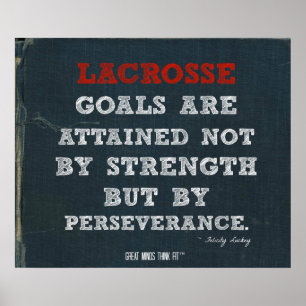 Poster do Lacrosse para a perseverança!
