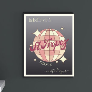 Poster do muro de Tropez de La belle vie à Santo