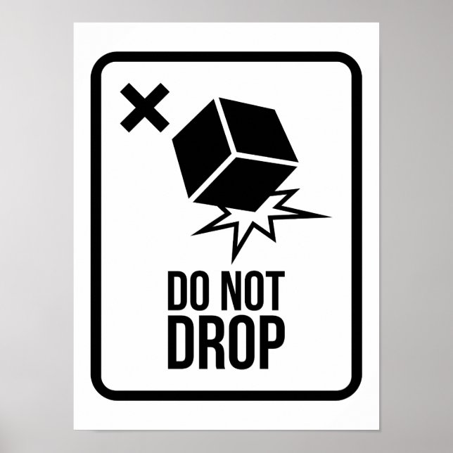 Poster Do not drop  (Frente)
