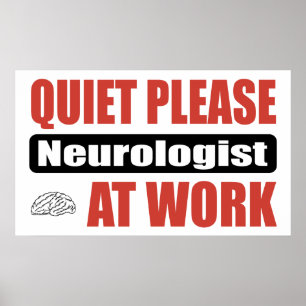 Pôster Do silêncio neurologista por favor no trabalho