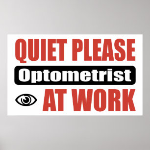 Pôster Do silêncio optometrista por favor no trabalho
