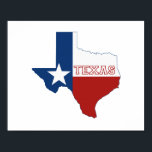 Poster do Texas Silhoutte Map Shaped State Flag Wa<br><div class="desc">Mostre o orgulho texano enquanto decora sua casa este ano com um poster da bandeira do Texas. Apresentando o sinalizador vermelho, branco e azul de estado estelar isolado na forma de mapa da silhueta do estado com seu nome escrito dentro na área branca. Muito obrigado por ter tempo para verificar...</div>