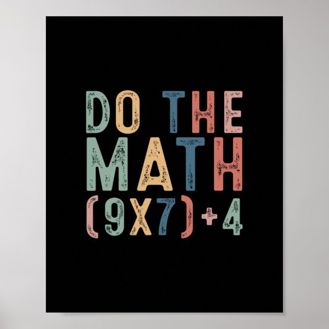 Poster Do The Math 67 Meme Funny Six Seven Men Women Teac (Frente)