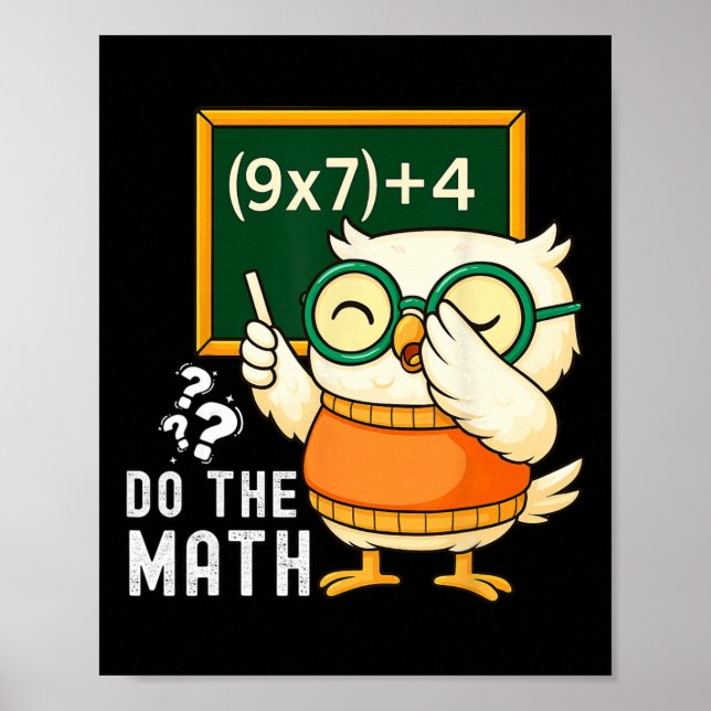 Poster Do The Math 67 Meme Funny Six Seven Teacher Studen (Frente)