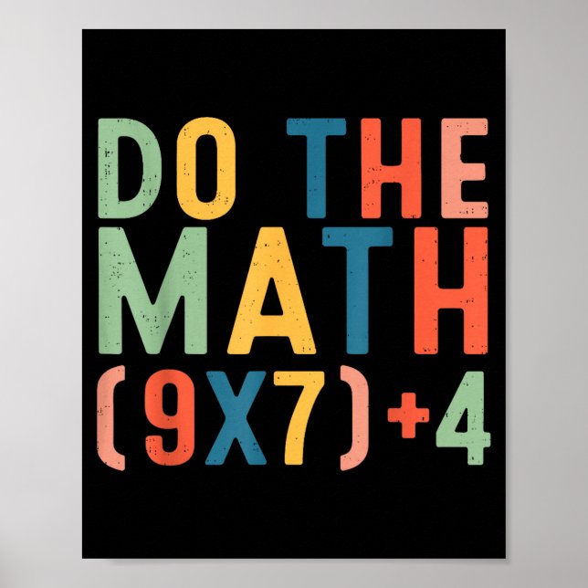 Poster Do The Math 67 Six Seven Meme Teacher Student Men  (Frente)
