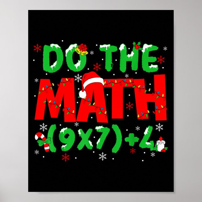 Poster Do The Math Equation Christmas Math Teacher 6 7 Si (Frente)