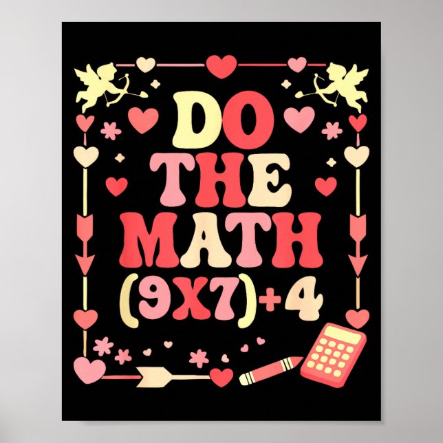 Poster Do The Math Equation Valentine's Day Math Teacher  (Frente)