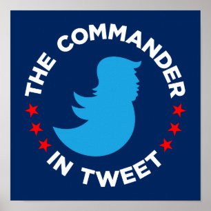 Poster do trunfo: "O COMANDANTE TWEET" (pequeno)