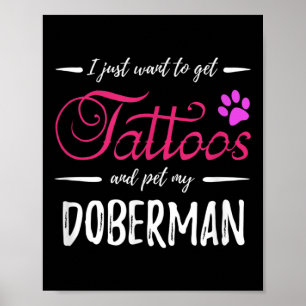 Poster Doberman Dog Lover Tattoo Engraçado Cachorro Mãe D