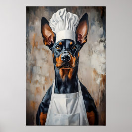 Poster Doberman Pinscher In Chefs Hat Poster, Funny Pet