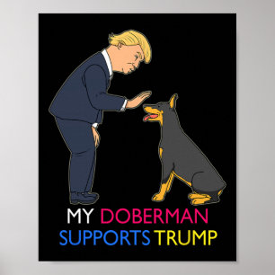 Poster Doberman Suporta Trump Gift Doberman Pinscher