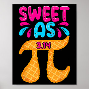 Poster Doce Como 3,14 Pie Engraçado Pi Day Math Boys G