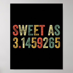 Poster Doce Como Engraçado No Pi Day 3,14 Números Sobre A