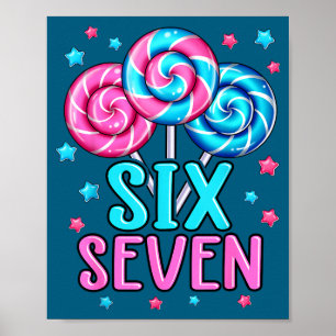 Poster Doce pirulito candy seis sete 67 meme para menina