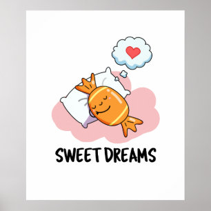 Poster Doces Sonhos Engraçados Doces Pun