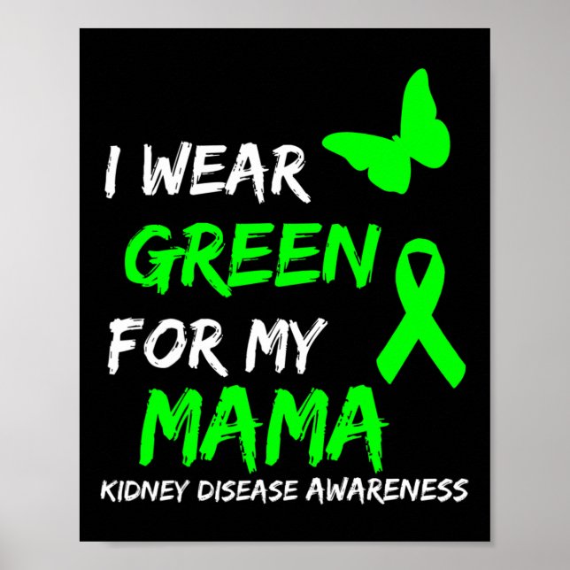 Poster Doença Eu Visto Verde Para Minha Mamãe Fita (Frente)
