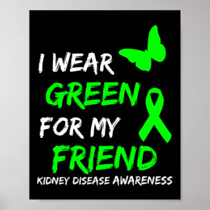Poster Doença Renal Eu Visto Verde Para Minha Fita Amiga