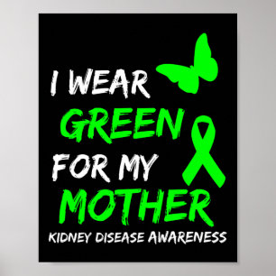 Poster Doença Renal Eu Visto Verde Para Minha Mãe Fita 1