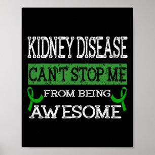 Poster Doença renal não pode me impedir de ser incrível
