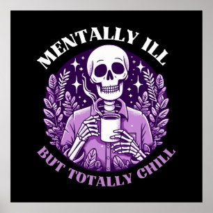 Poster Doente Mental Mas Totalmente Tranquilo