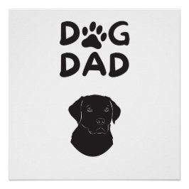 Pôster  Dog Dad T-shirt | Funny Pet Lovers Tee 