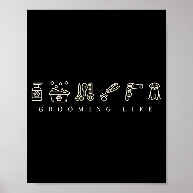 Poster Dog Grooming Dog Groomer Life Work Pet Groomer Ico (Frente)