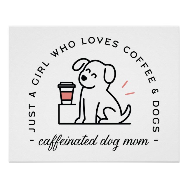 Pôster Dog mom funny coffee lovers girly quotes (Frente)