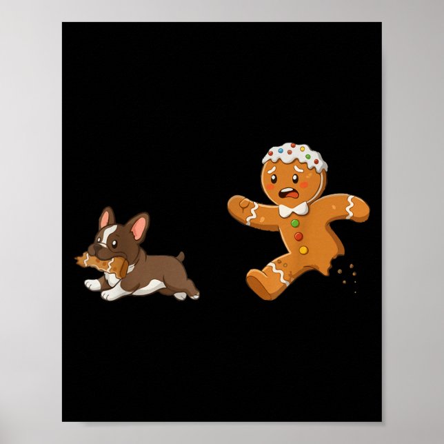 Poster Dog Mom Shirt Gingerbread Chasing French Bulldog C (Frente)