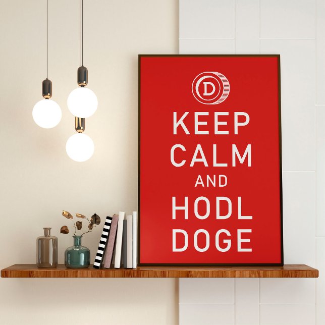 Poster Dogecoin Mantenha Calma E Cão De Oco Cripto Engraç (Criador carregado)