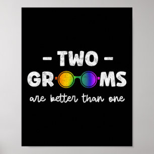 Poster Dois Noivos São Melhores Que Um Tee Lgbt Gay Bache