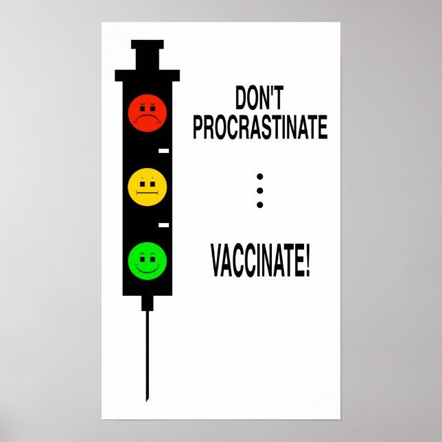 Poster Don’t Procrastinate … Vaccinate!   (Frente)