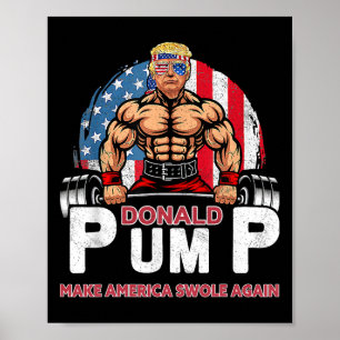 Poster Donald Bombeia a América Swole Novamente Divertido
