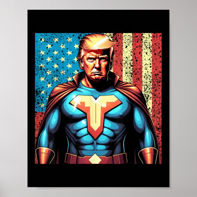 Poster Donald Trump 2024 Super-Herói Sofrendo os American (Frente)