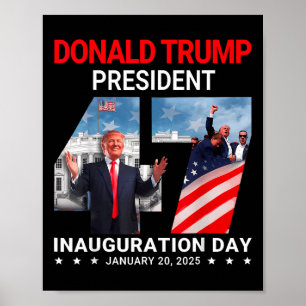 Poster Donald Trump 47º Dia da Inauguração do Presidente