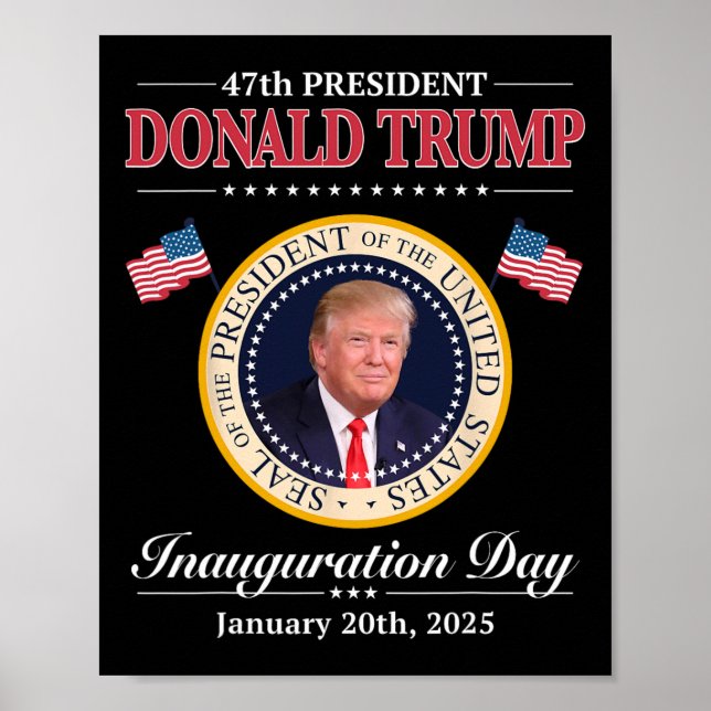 Poster Donald Trump 47.º Presidente Inauguração 2025 Sup (Frente)