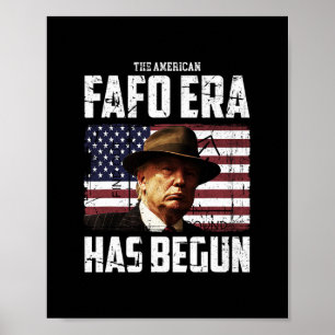 Poster Donald Trump A Era Fafo Americana Em Volta E Desco