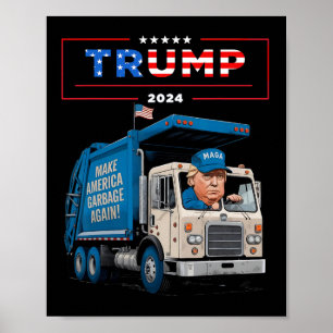 Poster Donald Trump Anda em Camisa de Caminhão Garge Garg
