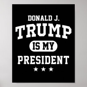 Poster Donald Trump É Meu Presidente