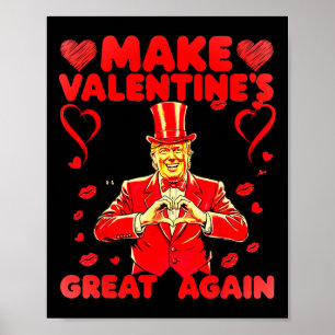 Poster Donald Trump Faça o Dia dos Namorados Grande Novam
