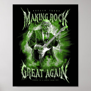 Poster Donald Trump Fazer Rock Music Excelente Novamente