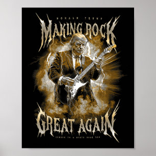 Poster Donald Trump Fazer Rock Music Excelente Novamente