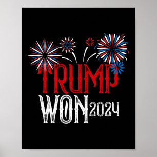 Poster Donald Trump Ganhou a Posse de Homen 2024 Eleição