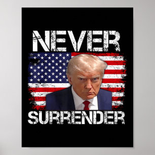 Poster Donald Trump Mug Tiro Nunca Rende 2024
