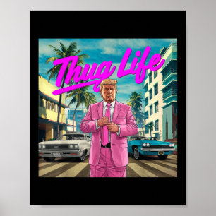 Poster Donald Trump Thug Vida, Presentes Republicanos, El