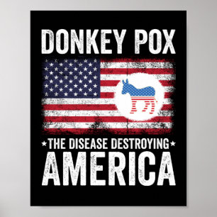 Poster Donkey Pox A Doença Destruindo A América