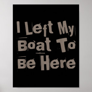 Poster Dono de Barco Engraçado Citações de Barco Engraçad