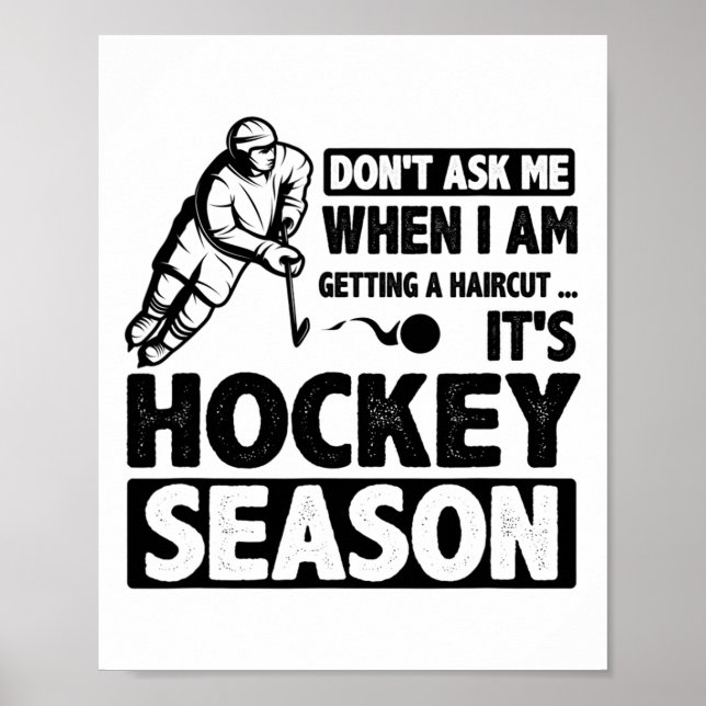 Poster Don't Ask Me When I Am Getting A Haircut It's Hock (Frente)