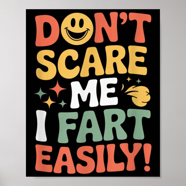 Poster Don't E Me I Fart Easily Funny Cute Design Quote  (Frente)