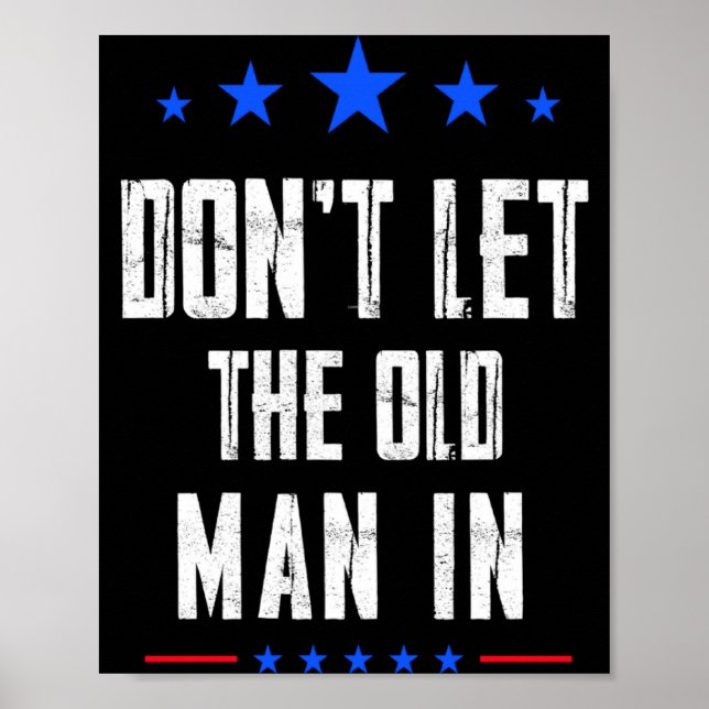 Poster Dont Let The Old Man In  (Frente)