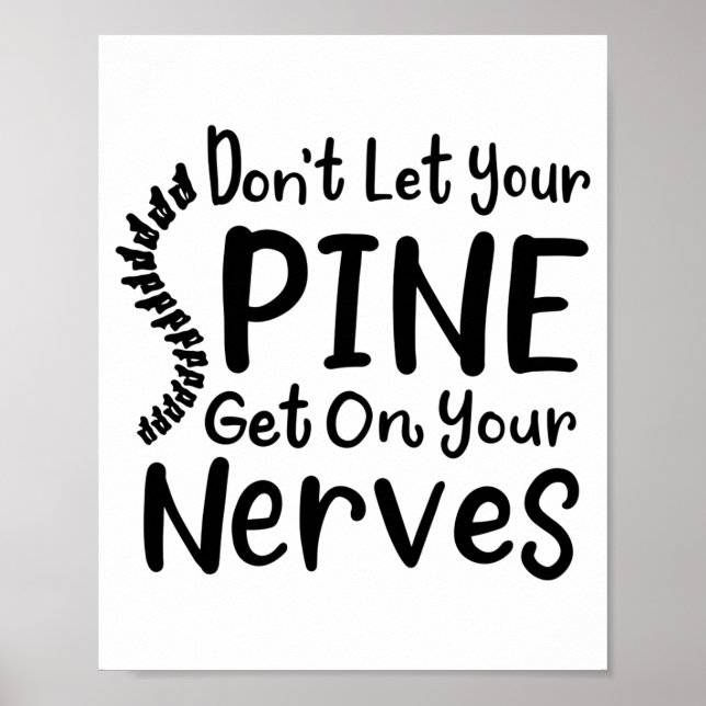 Poster Dont Let Your Sne Get On Nerves Chiropractor  (Frente)